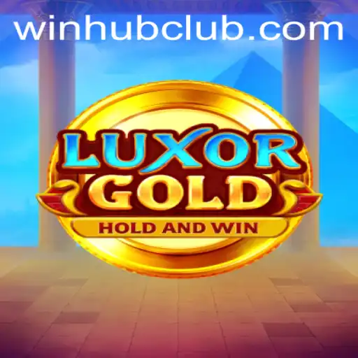 Dive into the World of LuxorGold: A Winning Journey with WinHub